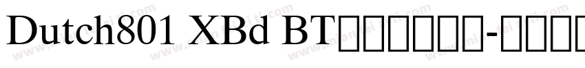 Dutch801 XBd BT是免费字体吗字体转换